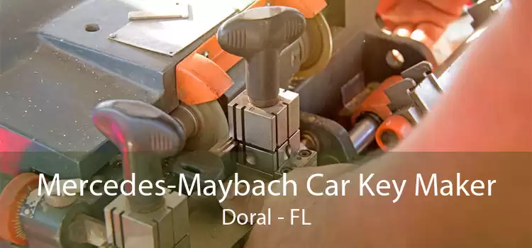 Mercedes-Maybach Car Key Maker Doral - FL