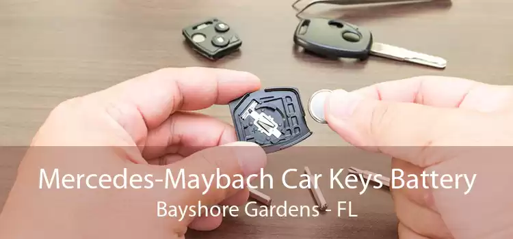Mercedes-Maybach Car Keys Battery Bayshore Gardens - FL