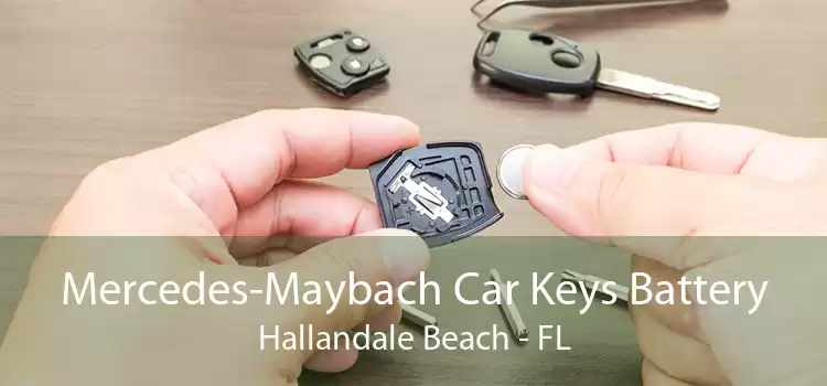 Mercedes-Maybach Car Keys Battery Hallandale Beach - FL