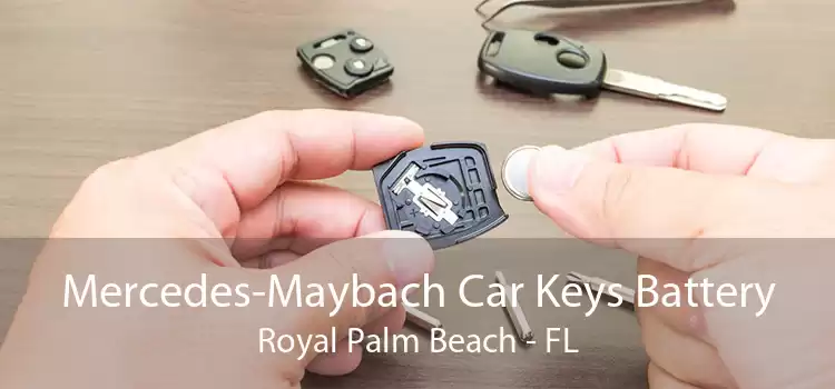 Mercedes-Maybach Car Keys Battery Royal Palm Beach - FL