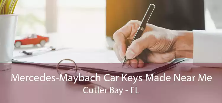 Mercedes-Maybach Car Keys Made Near Me Cutler Bay - FL