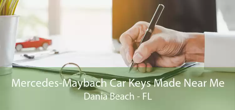 Mercedes-Maybach Car Keys Made Near Me Dania Beach - FL