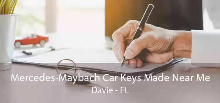 Mercedes-Maybach Car Keys Made Near Me Davie - FL