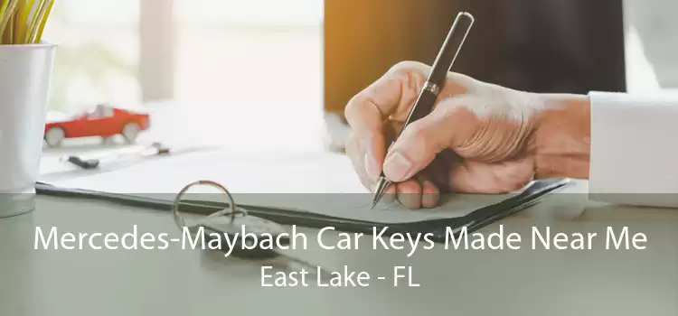 Mercedes-Maybach Car Keys Made Near Me East Lake - FL