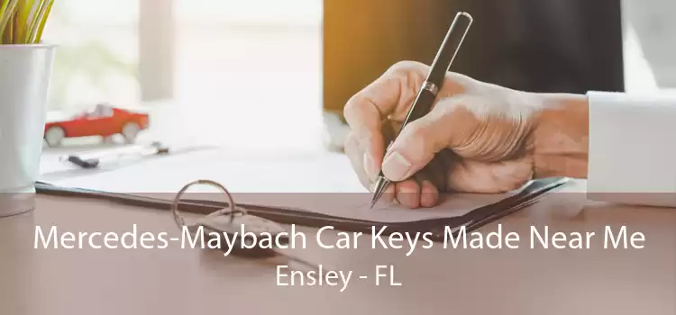 Mercedes-Maybach Car Keys Made Near Me Ensley - FL