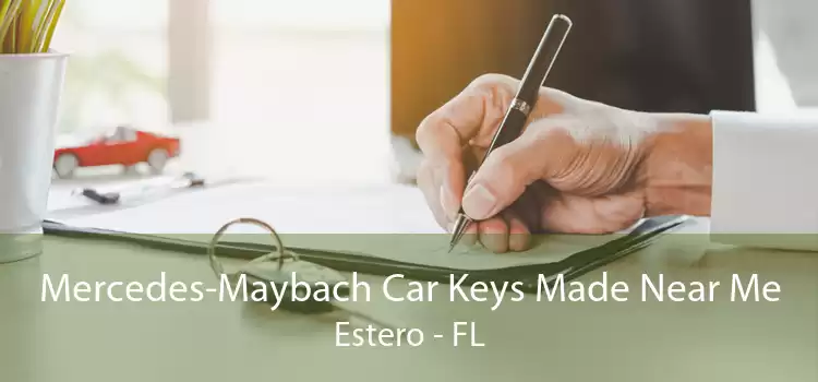 Mercedes-Maybach Car Keys Made Near Me Estero - FL