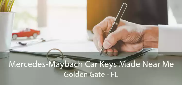 Mercedes-Maybach Car Keys Made Near Me Golden Gate - FL