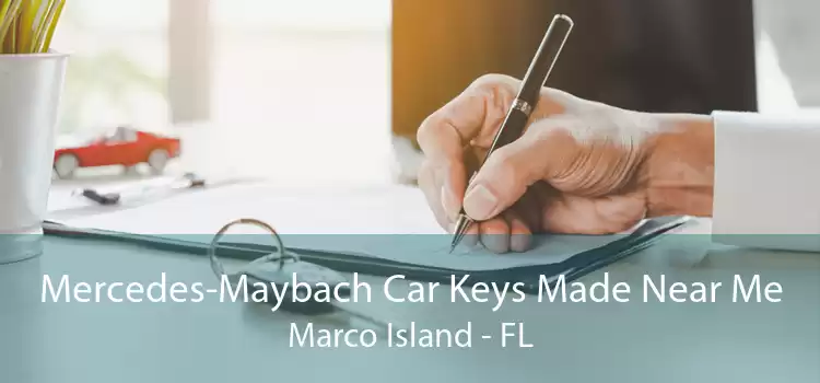 Mercedes-Maybach Car Keys Made Near Me Marco Island - FL