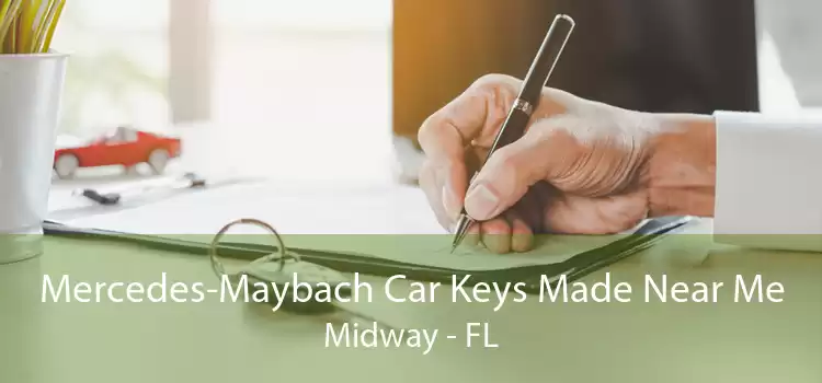 Mercedes-Maybach Car Keys Made Near Me Midway - FL