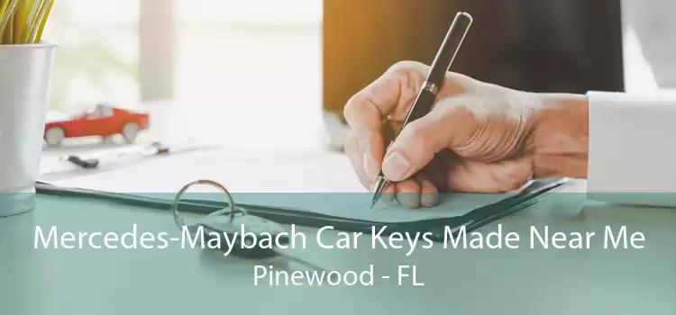 Mercedes-Maybach Car Keys Made Near Me Pinewood - FL