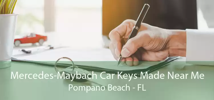 Mercedes-Maybach Car Keys Made Near Me Pompano Beach - FL