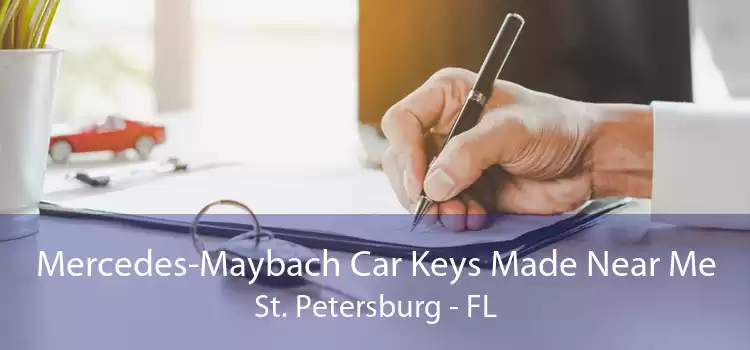 Mercedes-Maybach Car Keys Made Near Me St. Petersburg - FL