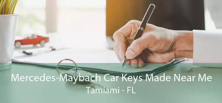 Mercedes-Maybach Car Keys Made Near Me Tamiami - FL