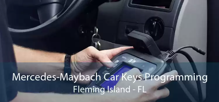 Mercedes-Maybach Car Keys Programming Fleming Island - FL