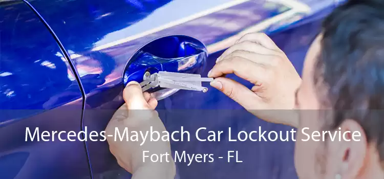 Mercedes-Maybach Car Lockout Service Fort Myers - FL