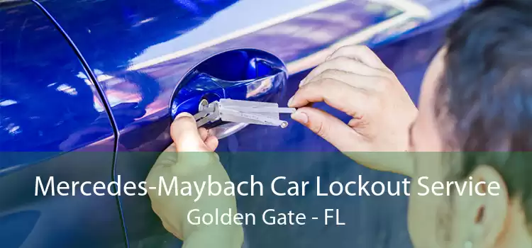 Mercedes-Maybach Car Lockout Service Golden Gate - FL