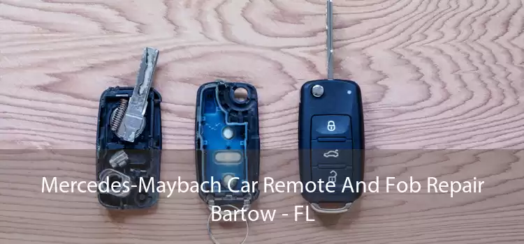 Mercedes-Maybach Car Remote And Fob Repair Bartow - FL