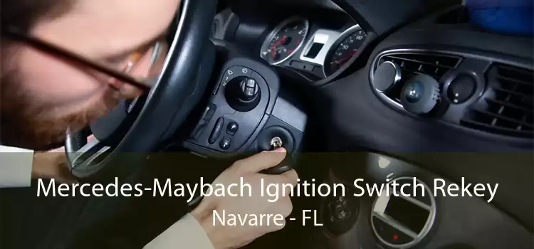 Mercedes-Maybach Ignition Switch Rekey Navarre - FL