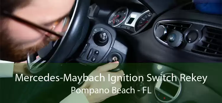 Mercedes-Maybach Ignition Switch Rekey Pompano Beach - FL