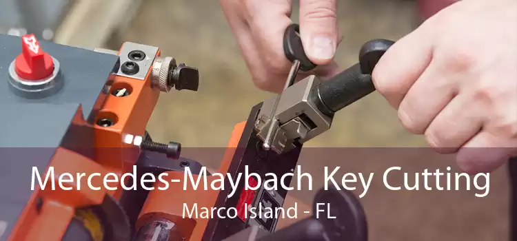 Mercedes-Maybach Key Cutting Marco Island - FL