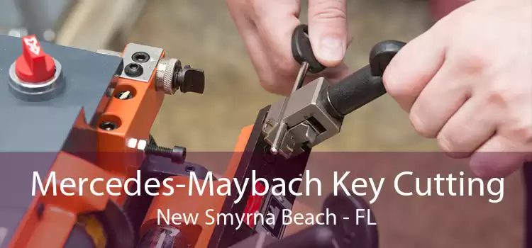 Mercedes-Maybach Key Cutting New Smyrna Beach - FL