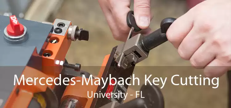 Mercedes-Maybach Key Cutting University - FL