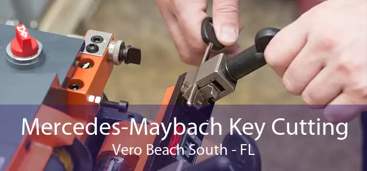 Mercedes-Maybach Key Cutting Vero Beach South - FL