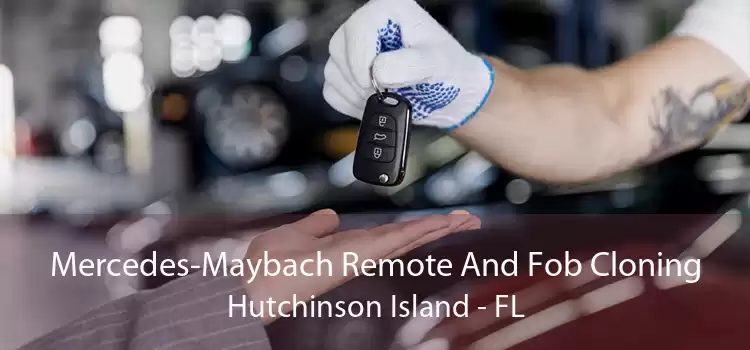 Mercedes-Maybach Remote And Fob Cloning Hutchinson Island - FL