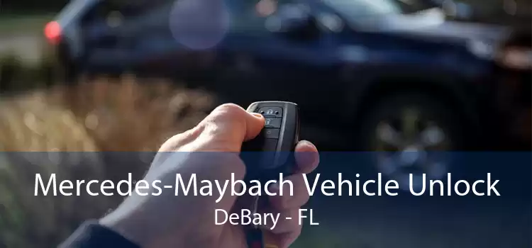 Mercedes-Maybach Vehicle Unlock DeBary - FL