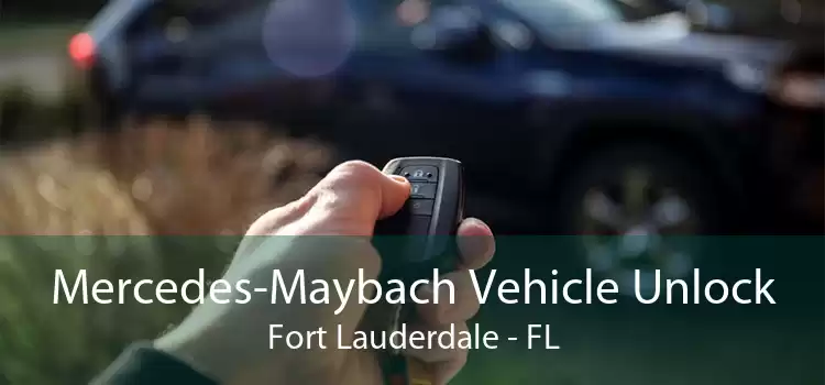 Mercedes-Maybach Vehicle Unlock Fort Lauderdale - FL