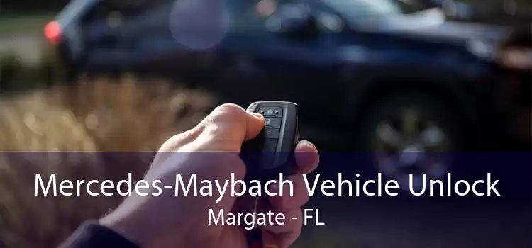 Mercedes-Maybach Vehicle Unlock Margate - FL