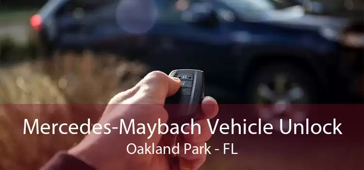 Mercedes-Maybach Vehicle Unlock Oakland Park - FL