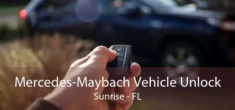 Mercedes-Maybach Vehicle Unlock Sunrise - FL