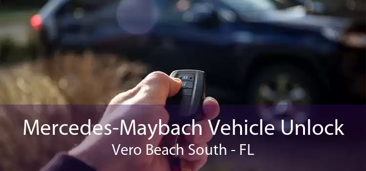 Mercedes-Maybach Vehicle Unlock Vero Beach South - FL
