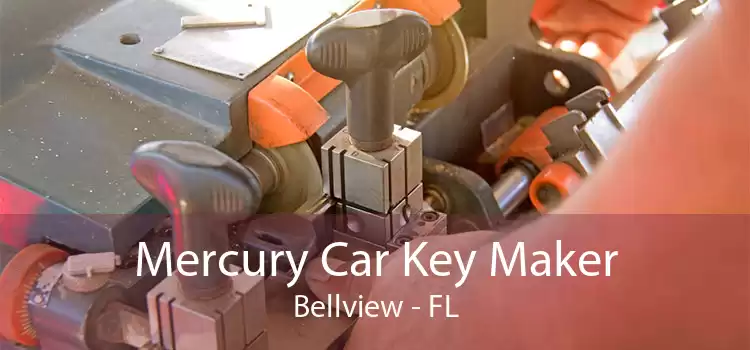 Mercury Car Key Maker Bellview - FL