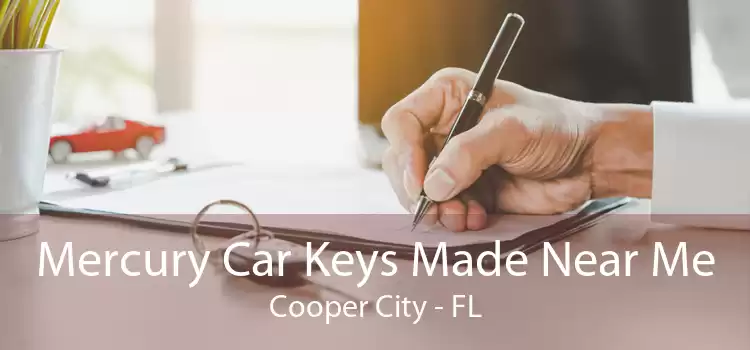 Mercury Car Keys Made Near Me Cooper City - FL