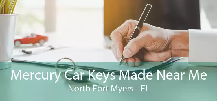 Mercury Car Keys Made Near Me North Fort Myers - FL