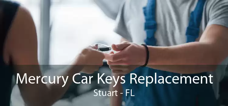 Mercury Car Keys Replacement Stuart - FL