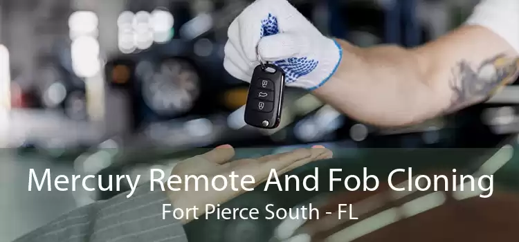 Mercury Remote And Fob Cloning Fort Pierce South - FL