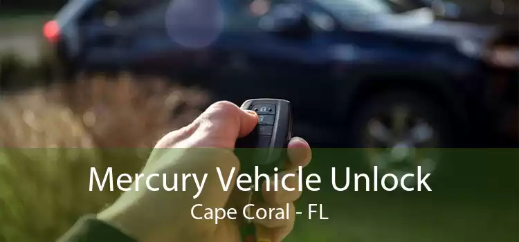 Mercury Vehicle Unlock Cape Coral - FL