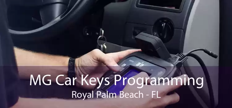 MG Car Keys Programming Royal Palm Beach - FL