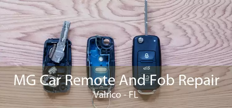 MG Car Remote And Fob Repair Valrico - FL