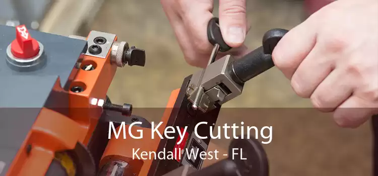 MG Key Cutting Kendall West - FL