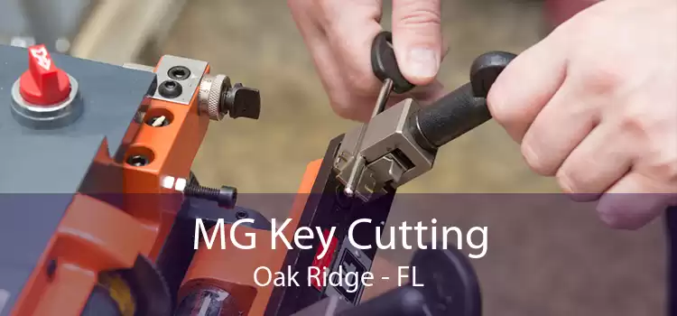 MG Key Cutting Oak Ridge - FL