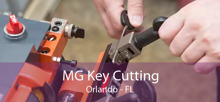 MG Key Cutting Orlando - FL