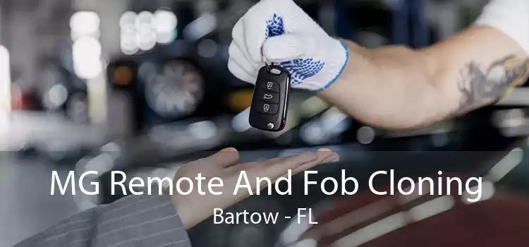 MG Remote And Fob Cloning Bartow - FL