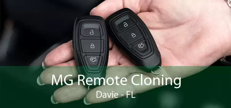 MG Remote Cloning Davie - FL