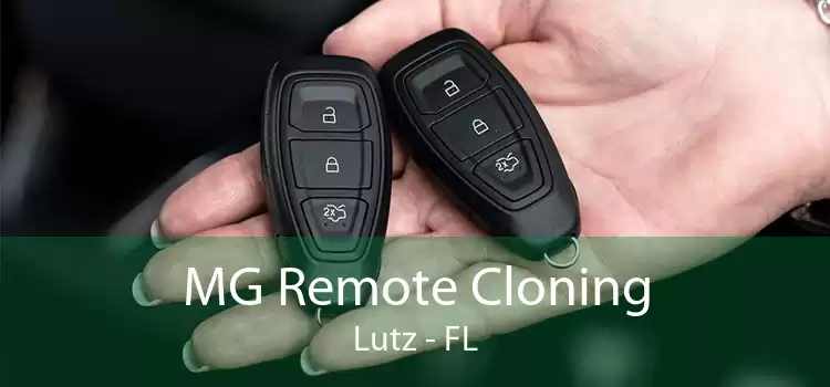MG Remote Cloning Lutz - FL