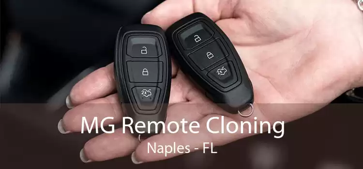 MG Remote Cloning Naples - FL