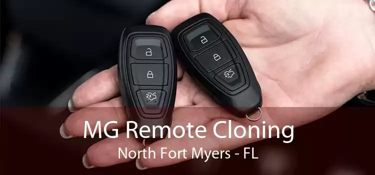 MG Remote Cloning North Fort Myers - FL